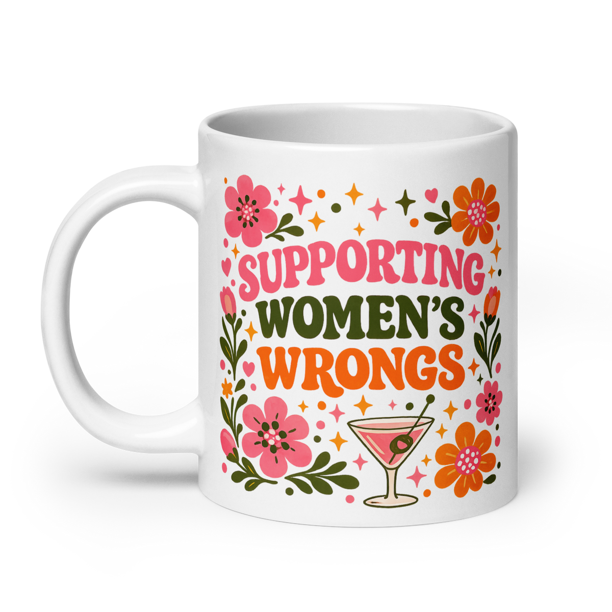 Supporting Women's Wrongs White glossy mug