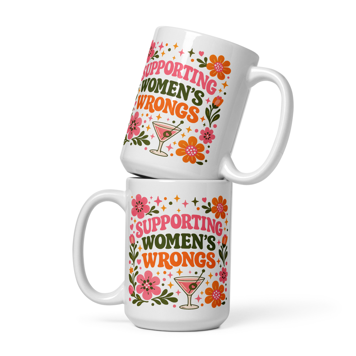 Supporting Women's Wrongs White glossy mug